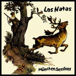 Los Natas : Munchen Sessions
